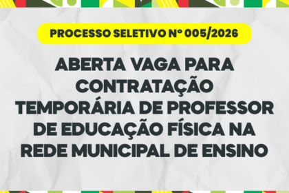 processo-seletivo-no-005/2026:-aberta-vaga-para-professor-de-educacao-fisica-na-rede-municipal-de-ensino