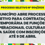 processo-seletivo-no-004/2026:-municipio-abre-processo-seletivo-para-contratacao-temporaria-em-diversas-areas