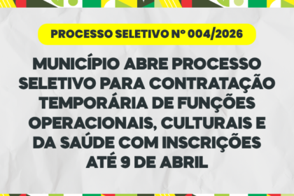 processo-seletivo-no-004/2026:-municipio-abre-processo-seletivo-para-contratacao-temporaria-em-diversas-areas